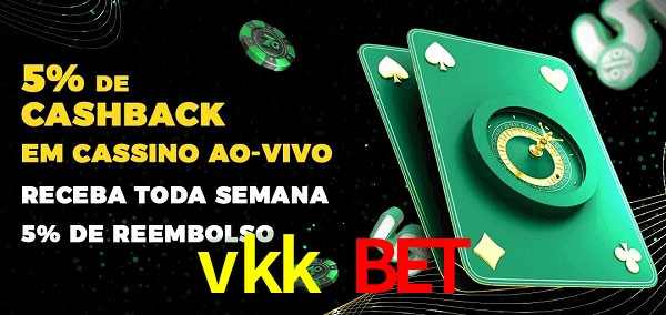 Promoções do cassino ao Vivo vkk bet